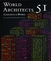 World Architects 51: Concepts & Works