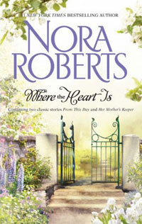 Where The Heart Is: From This DayHer Mother's Keeper