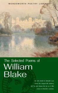 The Selected Poems of William Blake