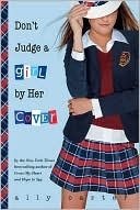 Don't Judge a Girl by Her Cover (Gallagher Girls #3)