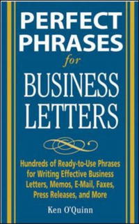 Perfect Phrases for Business Letters