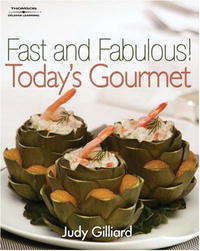 Fast and Fabulous: Today's Gourmet (Fast and Fabulous!)