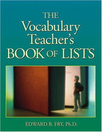 The Vocabulary Teacher's Book of Lists (J-B Ed: Book of Lists)