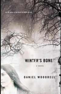 Winter's Bone: A Novel