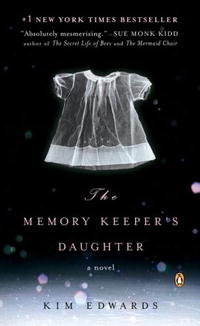 The Memory Keeper's Daughter