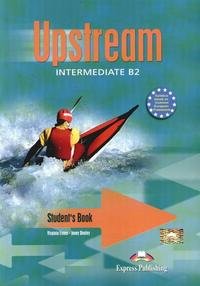 Upstream: Intermediate B2: Student's Book