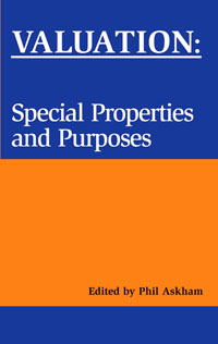 Valuation: Special Properties & Purposes