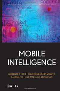 Laurence T. Yang - «Research in Mobile Intelligence (Wiley Series on Parallel and Distributed Computing)»