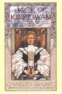 Jack of Kinrowan: Jack the Giant-Killer and Drink Down the Moon