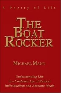 The Boat Rocker : A Poetry of Life