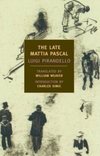 The Late Mattia Pascal