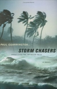 Storm Chasers : A Novel