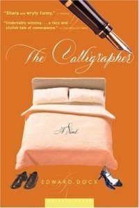 The Calligrapher : A Novel