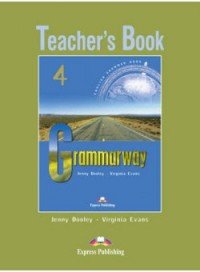 Grammarway 4: Teacher's Book