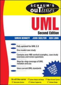 John Skelton, Simon Bennett, Ken Lunn - «Schaum's Outline of UML»