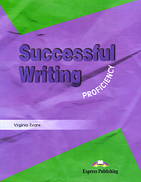 Successful Writing Proficiency: Student's Book