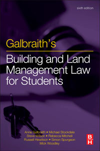 Galbraith's Building and Land Management Law for Students