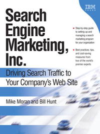 Search Engine Marketing, Inc.: Driving Search Traffic to Your Company's Web Site