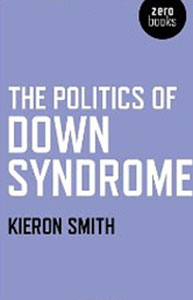 The Politics of Down Syndrome