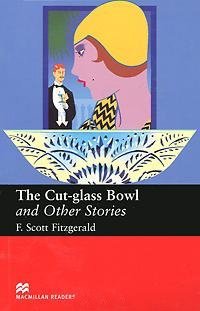 The Cut Glass Bowl and Other Stories