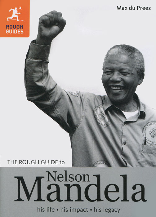 The Rough Guide to Nelson Mandela