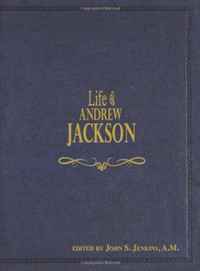 Life of Andrew Jackson