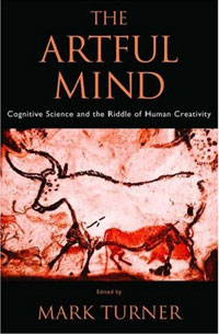 The Artful Mind: Cognitive Science and the Riddle of Human Creativity