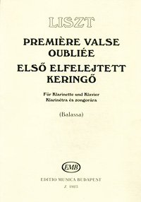 Liszt: Premiere valse oublire fur klarinette und Klavier