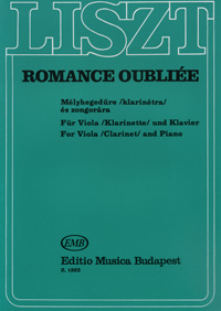 Liszt: Romance Oubliee Mmelyhegedure klarinetra es zongorara fur Viola klarinette und Klavier