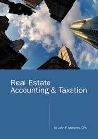 Real Estate Accounting and Taxation