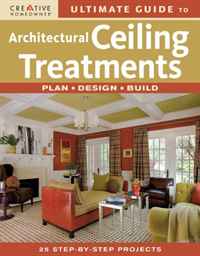 Ultimate Guide to Architectural Ceiling Treatments