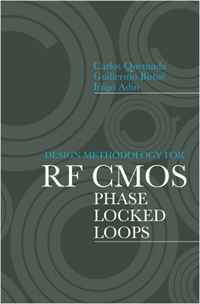 Design Methodology for RF CMOS Phase Locked Loops