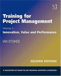 Training for Project Management: Innovation, Value and Performance