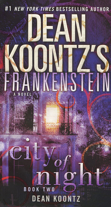 Dean Koontz's Frankenstein: Book 2: City of Night