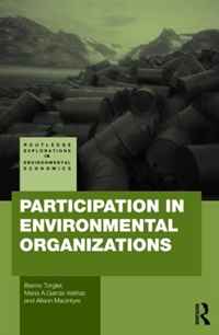 Participation in Environmental Organizations (Routledge Explorations in Environmental Economics)