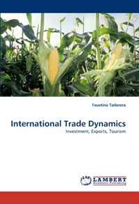 International Trade Dynamics: Investment, Exports, Tourism