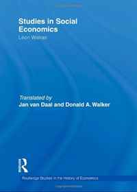 Studies in Social Economics (Routledge Studies in the History of Economics)