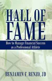 Hall of Fame: How to Manage Financial Success as a Professional Athlete