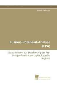 Fusions-Potenzial-Analyse (FPA) (German and German Edition)