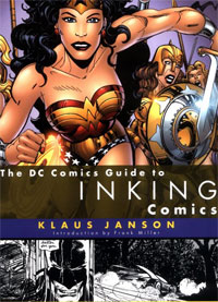 The Dc Comics Guide to Inking Comics