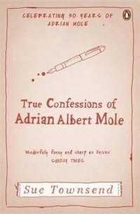 True Confession of Adrian Albert Mole