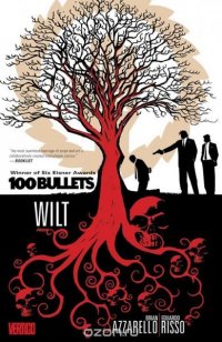 100 Bullets Vol. 13: Wilt