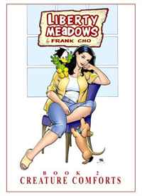 Liberty Meadows Volume 2: Creature Comforts (v. 2)