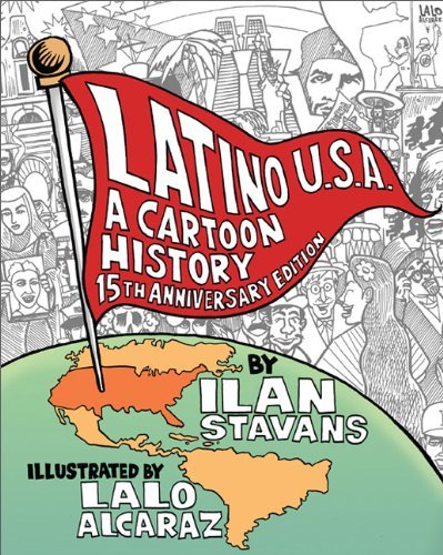 Latino USA, Revised Edition: A Cartoon History