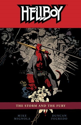 Hellboy Volume 12: The Storm and The Fury (Hellboy (Graphic Novels))