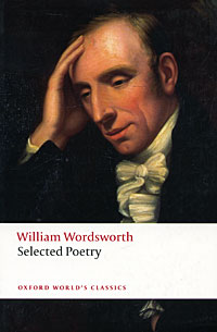 William Wordsworth: Selected Poetry