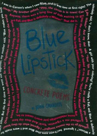 Blue Lipstick: Concrete Poems