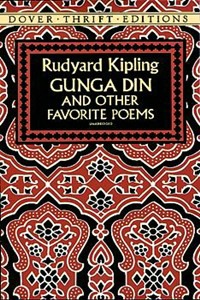 Gunga Din and Other Favorite Poems