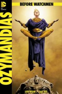 Before Watchmen: Ozymandias #1