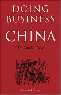 Doing Business in China: The Sun Tzu Way